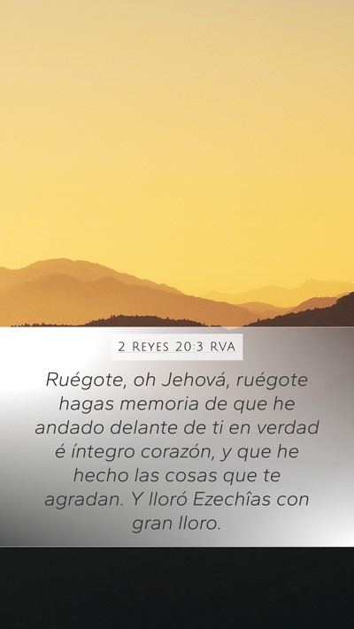 2 Reyes 20:3 RVA Bible Verse Image