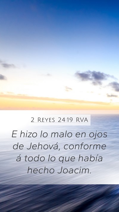 2 Reyes 24:19 RVA Bible Verse Image