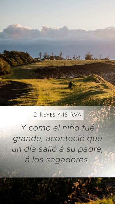 2 Reyes 4:18 RVA Bible Verse Image