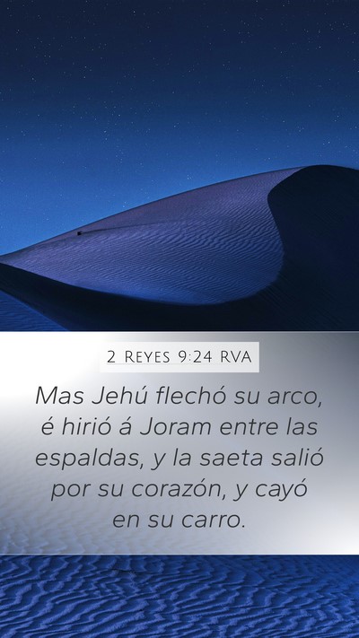 2 Reyes 9:24 RVA Bible Verse Image