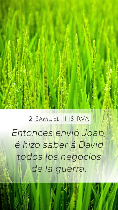 2 Samuel 11:18 RVA Mobile Phone Wallpaper - Entonces envió Joab, é hizo saber á David - Mobile Bible Verse Wallpaper