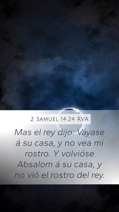 2 Samuel 14:24 RVA Bible Verse Image