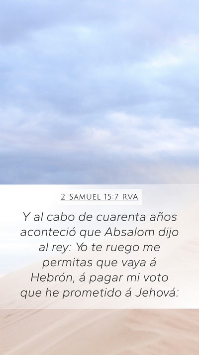 2 Samuel 15:7 RVA Bible Verse Image