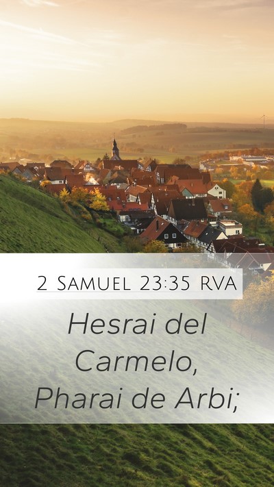 2 Samuel 23:35 RVA Mobile Phone Wallpaper - Hesrai del Carmelo, Pharai de - Mobile Bible Verse Wallpaper