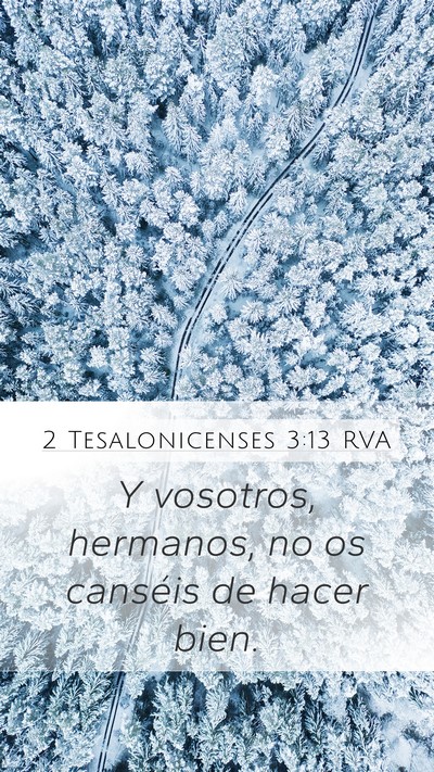 2 Tesalonicenses 3:13 RVA Bible Verse Image