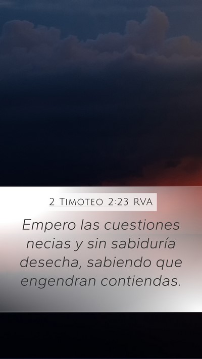 2 Timoteo 2:23 RVA Bible Verse Image