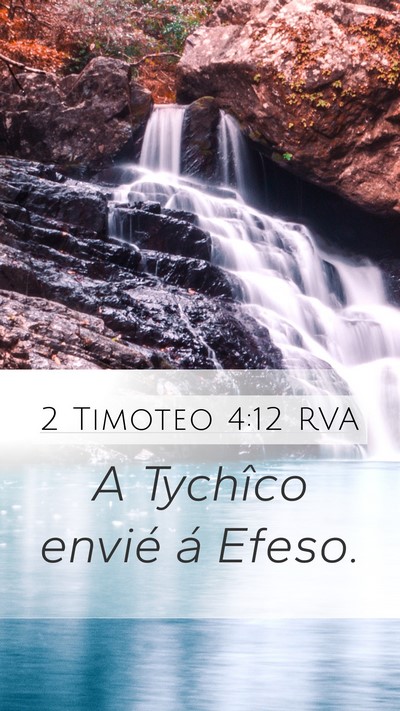2 Timoteo 4:12 RVA Mobile Phone Wallpaper - A Tychîco envié á - Mobile Bible Verse Wallpaper