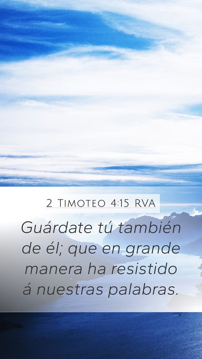 2 Timoteo 4:15 RVA Bible Verse Image