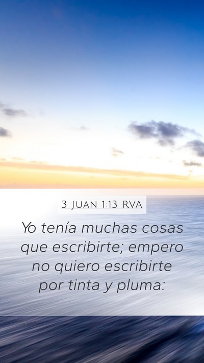 3 Juan 1:13 RVA Bible Verse Image