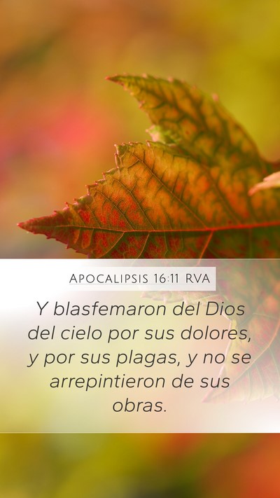 Apocalipsis 16:11 RVA Bible Verse Image