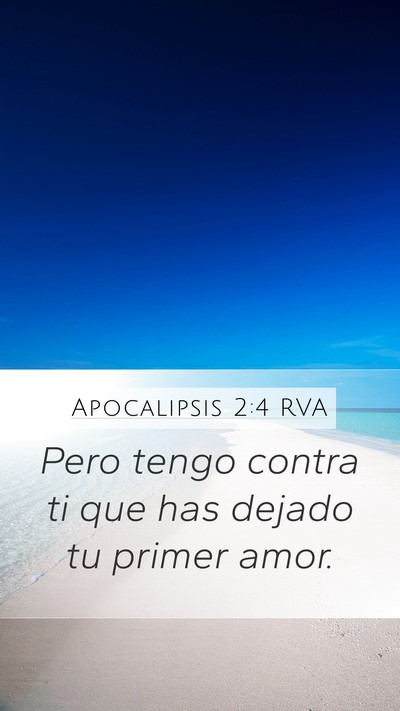Apocalipsis 2:4 RVA Bible Verse Image