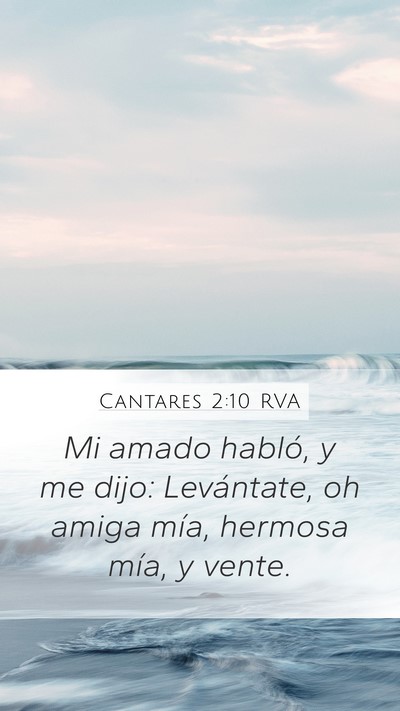 Cantares 2:10 RVA Bible Verse Image