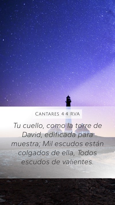 Cantares 4:4 RVA Bible Verse Image