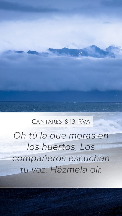 Cantares 8:13 RVA Bible Verse Image