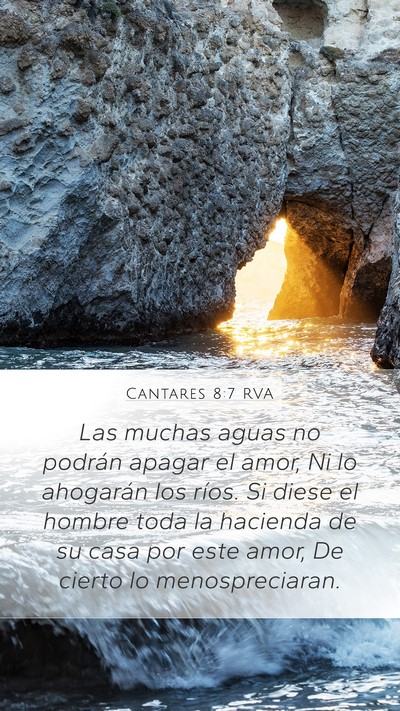 Cantares 8:7 RVA Mobile Phone Wallpaper - Las muchas aguas no podrán apagar el amor, Ni lo - Mobile Bible Verse Wallpaper