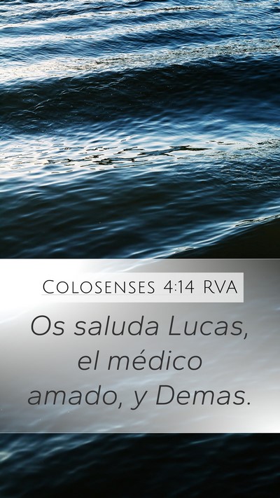 Colosenses 4:14 RVA Bible Verse Image