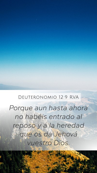 Deuteronomio 12:9 RVA Bible Verse Image