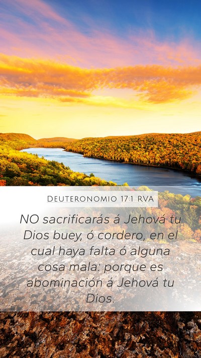 Deuteronomio 17:1 RVA Mobile Phone Wallpaper - NO sacrificarás á Jehová tu Dios buey, ó - Mobile Bible Verse Wallpaper