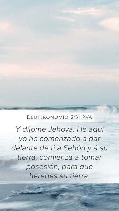 Deuteronomio 2:31 RVA Bible Verse Image