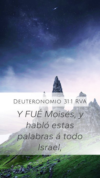 Deuteronomio 31:1 RVA Mobile Phone Wallpaper - Y FUÉ Moisés, y habló estas palabras á todo - Mobile Bible Verse Wallpaper