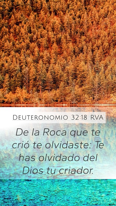Deuteronomio 32:18 RVA Bible Verse Image