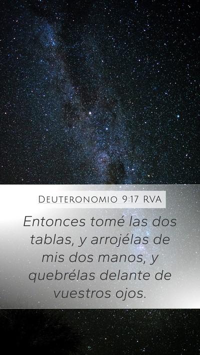 Deuteronomio 9:17 RVA Mobile Phone Wallpaper - Entonces tomé las dos tablas, y arrojélas de - Mobile Bible Verse Wallpaper