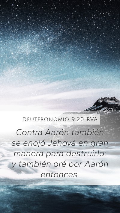 Deuteronomio 9:20 RVA Mobile Phone Wallpaper - Contra Aarón también se enojó Jehová en gran - Mobile Bible Verse Wallpaper