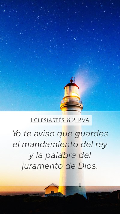 Eclesiastés 8:2 RVA Bible Verse Image