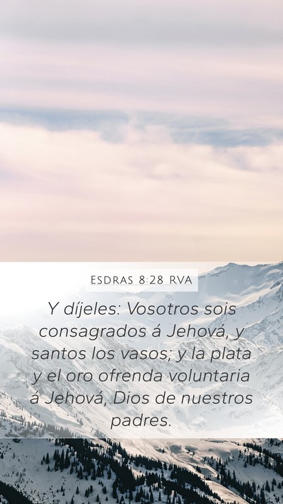 Esdras 8:28 RVA Bible Verse Image
