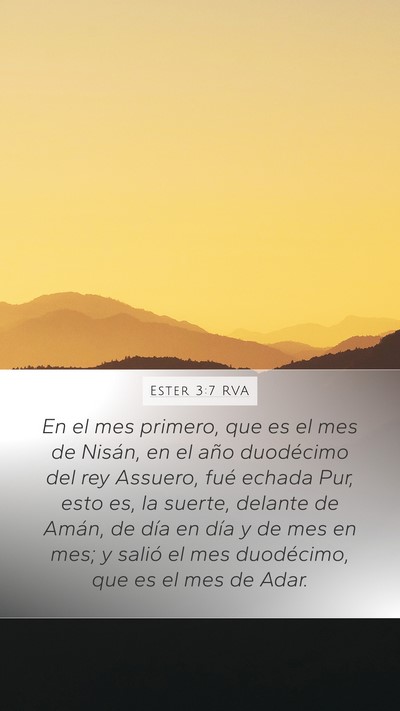 Ester 3:7 RVA Mobile Phone Wallpaper - En el mes primero, que es el mes de Nisán, en el - Mobile Bible Verse Wallpaper