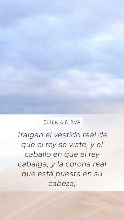 Ester 6:8 RVA Bible Verse Image