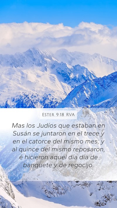 Ester 9:18 RVA Mobile Phone Wallpaper - Mas los Judíos que estaban en Susán se juntaron - Mobile Bible Verse Wallpaper