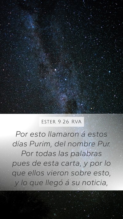 Ester 9:26 RVA Mobile Phone Wallpaper - Por esto llamaron á estos días Purim, del - Mobile Bible Verse Wallpaper