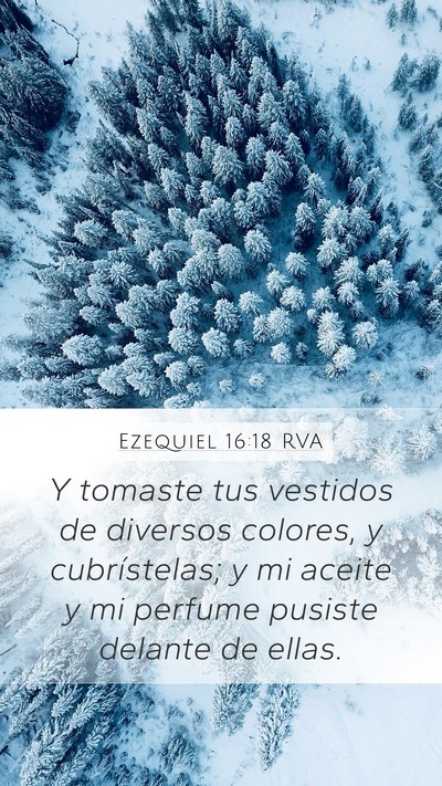 Ezequiel 16:18 RVA Bible Verse Image