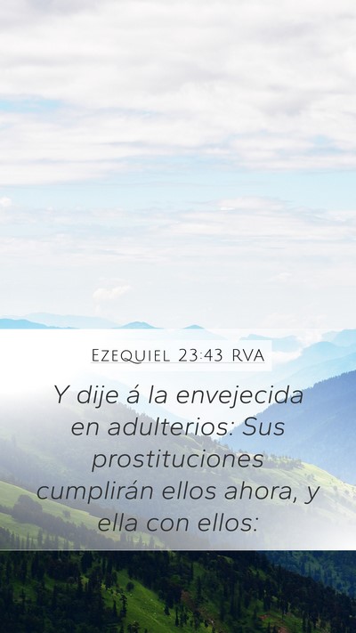 Ezequiel 23:43 RVA Bible Verse Image