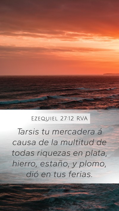 Ezequiel 27:12 RVA Bible Verse Image