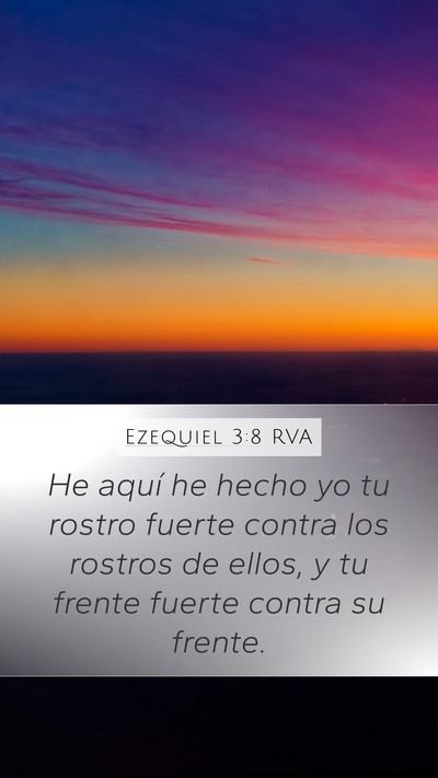 Ezequiel 3:8 RVA Bible Verse Image