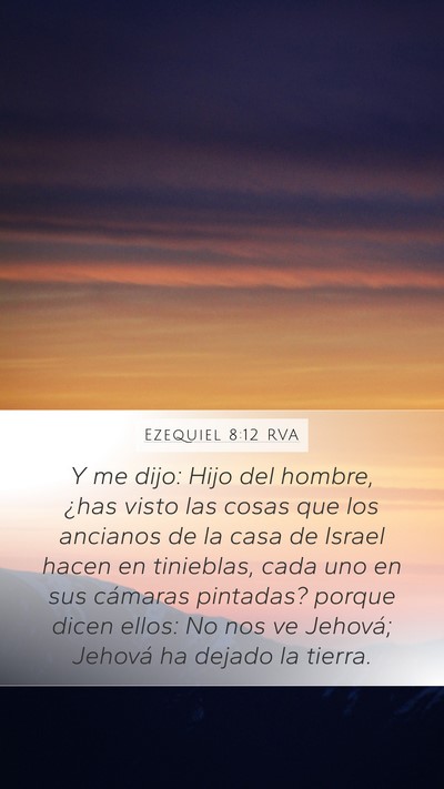 Ezequiel 8:12 RVA Bible Verse Image