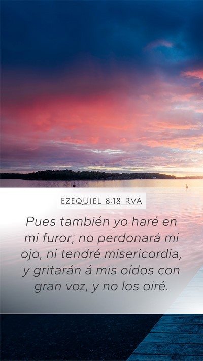 Ezequiel 8:18 RVA Bible Verse Image