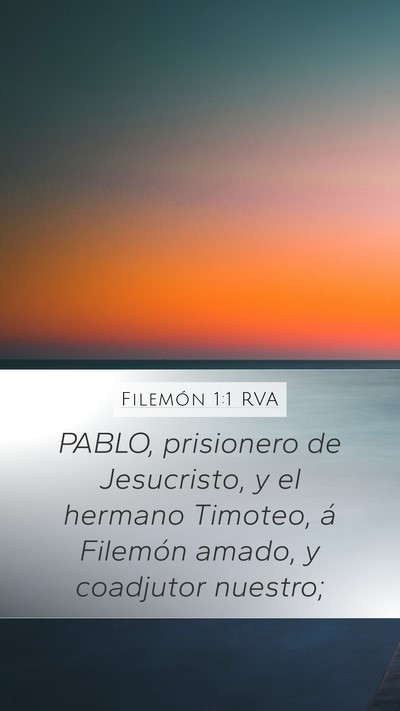 Filemón 1:1 RVA Mobile Phone Wallpaper - PABLO, prisionero de Jesucristo, y el hermano - Mobile Bible Verse Wallpaper