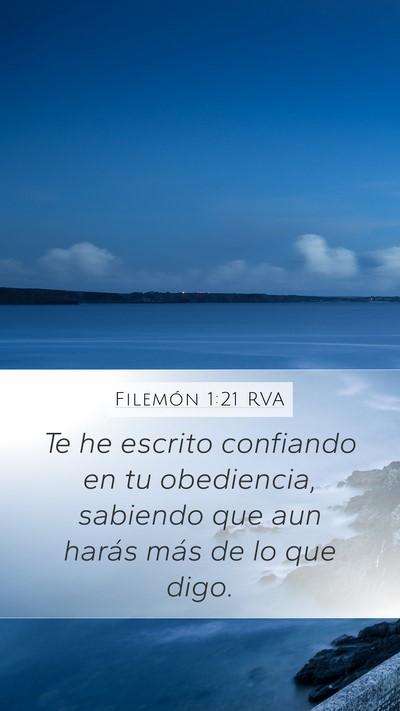 Filemón 1:21 RVA Mobile Phone Wallpaper - Te he escrito confiando en tu obediencia, - Mobile Bible Verse Wallpaper