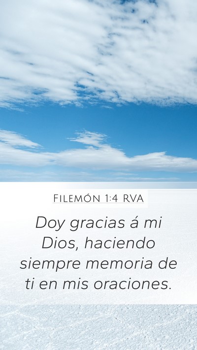 Filemón 1:4 RVA Mobile Phone Wallpaper - Doy gracias á mi Dios, haciendo siempre memoria - Mobile Bible Verse Wallpaper