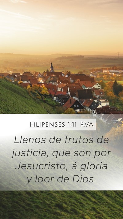 Filipenses 1:11 RVA Mobile Phone Wallpaper - Llenos de frutos de justicia, que son por - Mobile Bible Verse Wallpaper