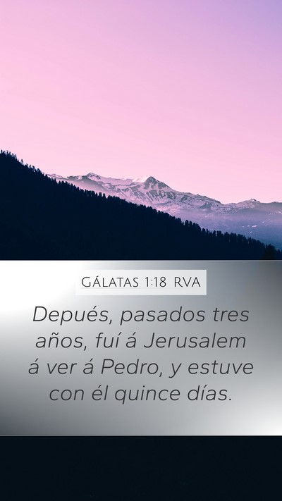 Gálatas 1:18 RVA Bible Verse Image