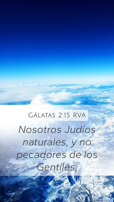 Gálatas 2:15 RVA Bible Verse Image