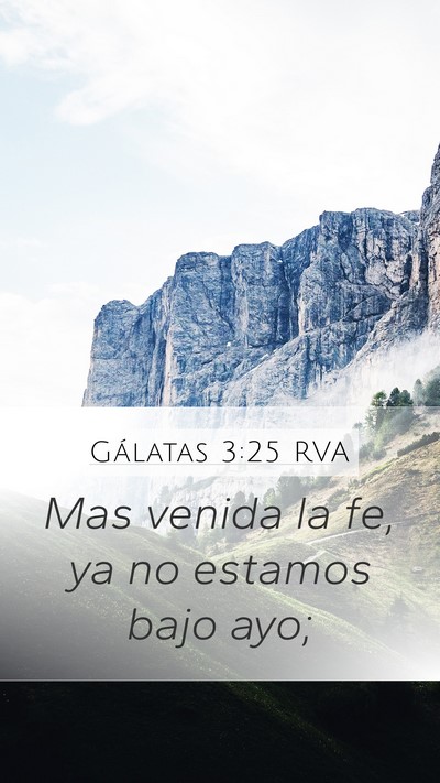 Gálatas 3:25 RVA Bible Verse Image