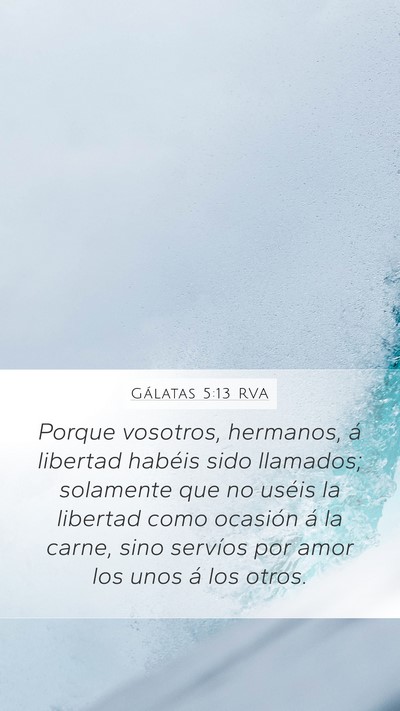 Gálatas 5:13 RVA Bible Verse Image