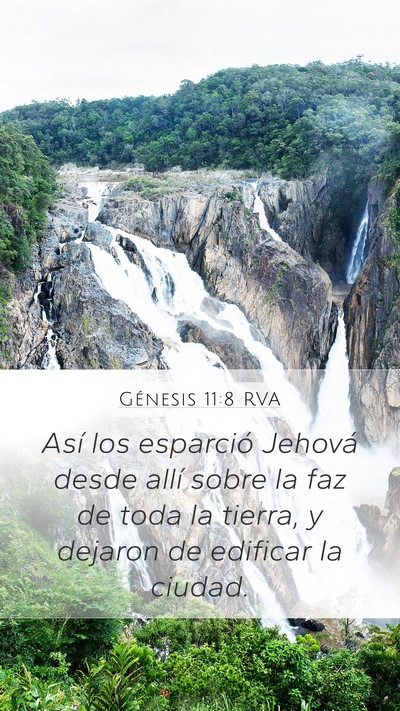 Génesis 11:8 RVA Mobile Phone Wallpaper - Así los esparció Jehová desde allí sobre la - Mobile Bible Verse Wallpaper