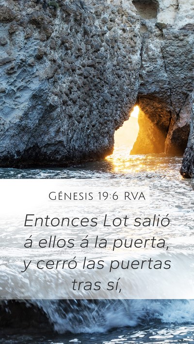 Génesis 19:6 RVA Mobile Phone Wallpaper - Entonces Lot salió á ellos á la puerta, y - Mobile Bible Verse Wallpaper