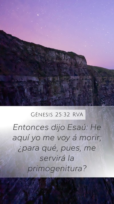 Génesis 25:32 RVA Bible Verse Image